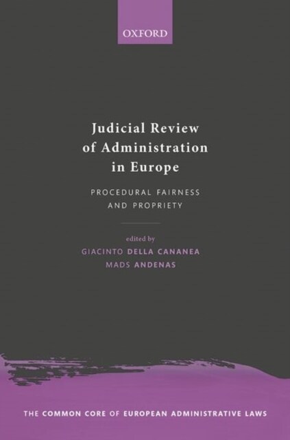 Judicial Review of Administration in Europe (Hardcover)