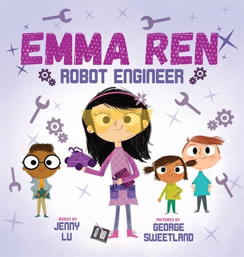 Emma Ren Robot Engineer: Fun and Educational STEM (science, technology, engineering, and math) Book for Kids (Hardcover)