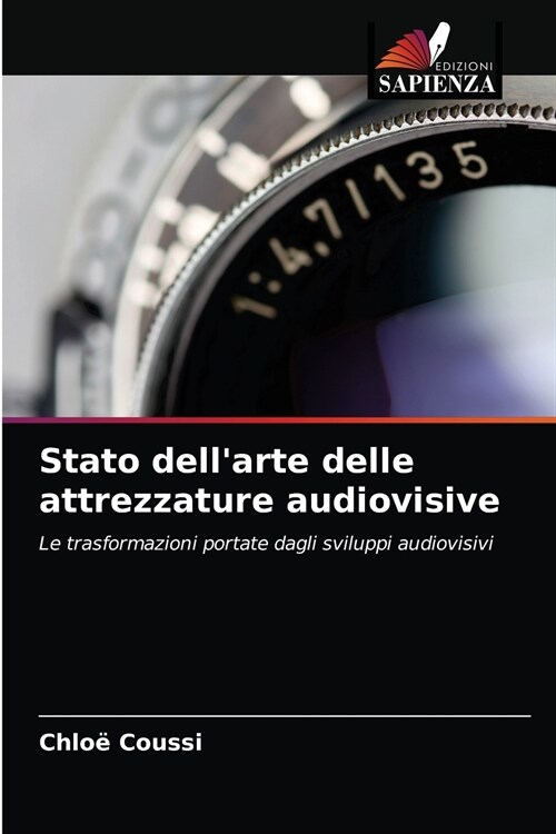 Stato dellarte delle attrezzature audiovisive (Paperback)