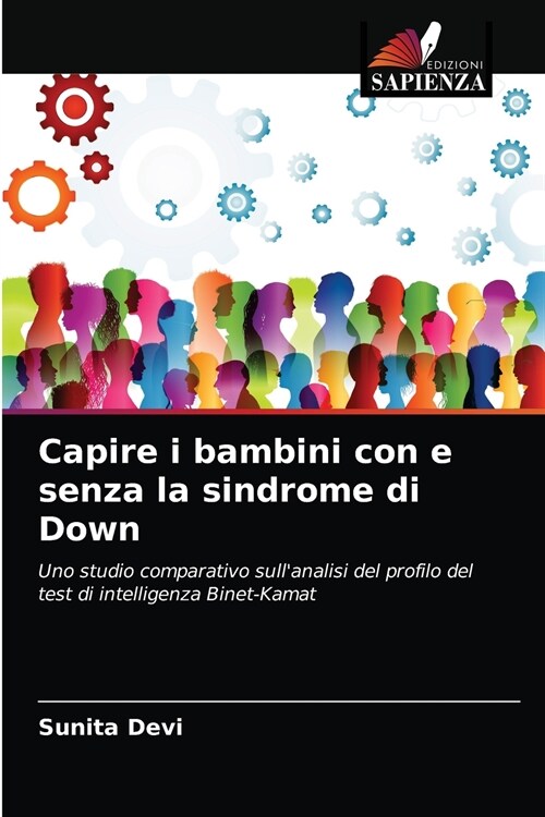 Capire i bambini con e senza la sindrome di Down (Paperback)