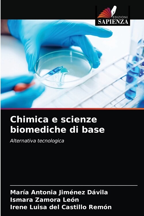 Chimica e scienze biomediche di base (Paperback)