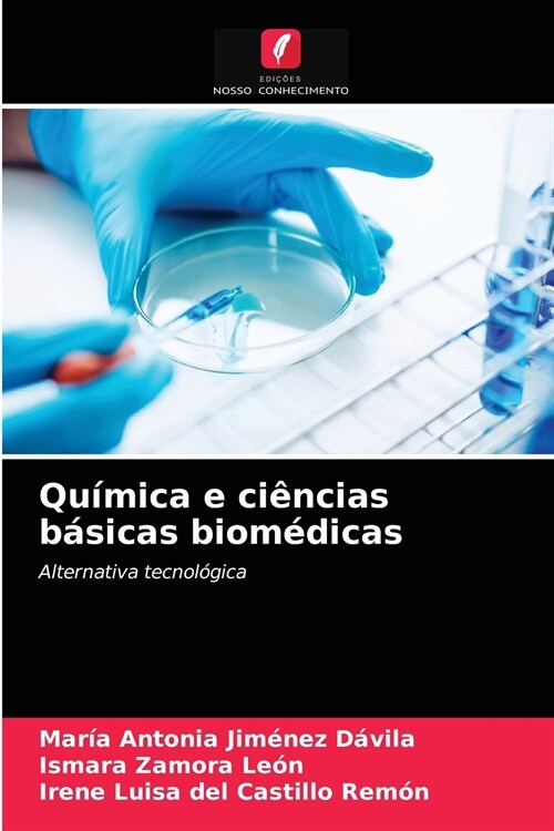 Qu?ica e ci?cias b?icas biom?icas (Paperback)