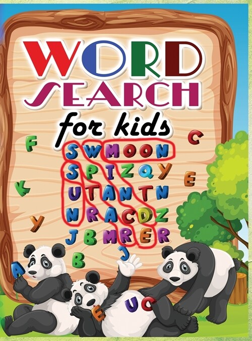 Word search for kids: Amazing puzzle games with practice speling for boys and girls Ages 6 - 10 (Hardcover)