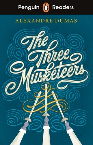 Penguin Readers Level 5: The Three Musketeers (ELT Graded Reader) (Paperback)