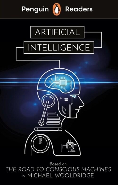 Penguin Readers Level 7: Artificial Intelligence (ELT Graded Reader) (Paperback)