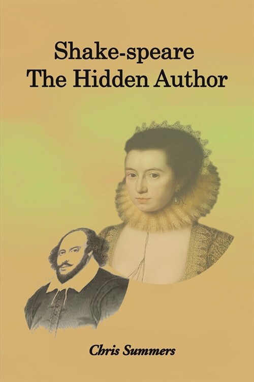 Shake-speare: the Hidden Author (Paperback)