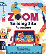 Zoom: Building Site Adventure (Board Book)