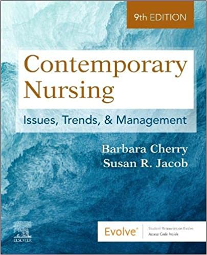 Contemporary Nursing: Issues, Trends, & Management (Paperback, 9)