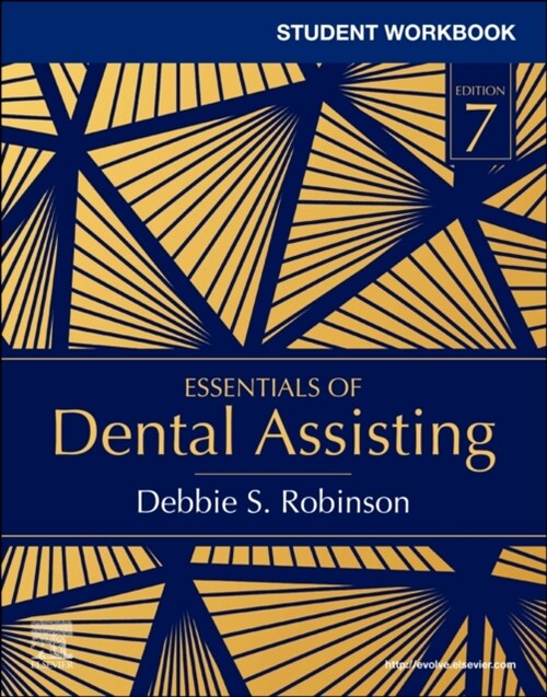 Student Workbook for Essentials of Dental Assisting (Paperback, 7)