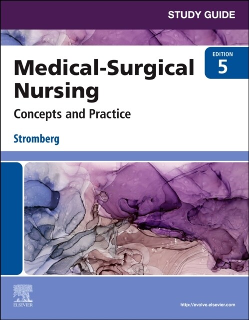 Study Guide for Medical-Surgical Nursing: Concepts and Practice (Paperback, 5)