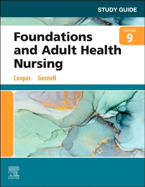 Study Guide for Foundations and Adult Health Nursing (Paperback, 9)