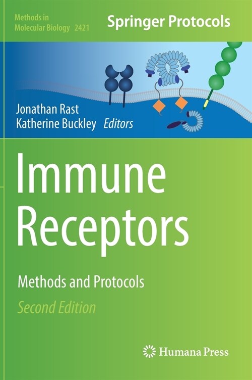 Immune Receptors: Methods and Protocols (Hardcover, 2, 2022)