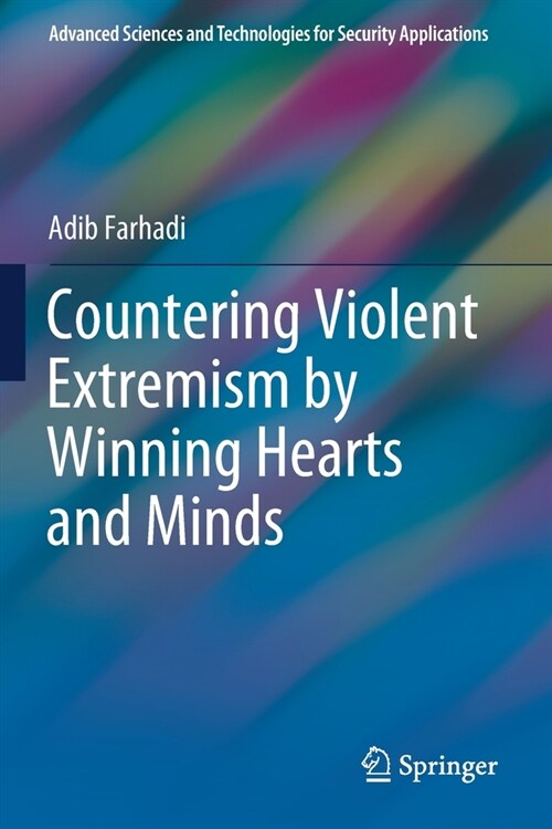 Countering Violent Extremism by Winning Hearts and Minds (Paperback)