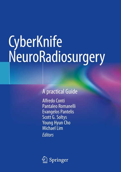 Cyberknife Neuroradiosurgery: A Practical Guide (Paperback, 2020)