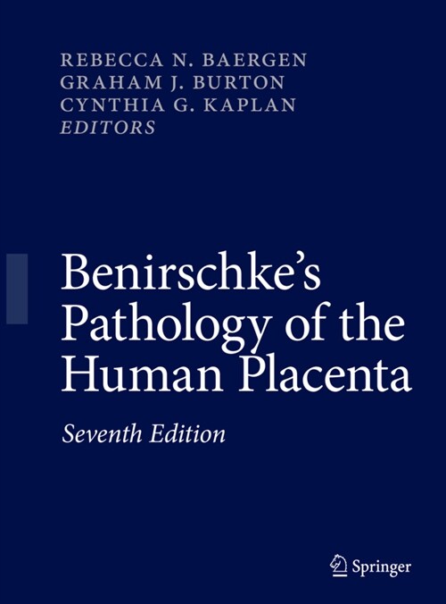 Benirschkes Pathology of the Human Placenta (Hardcover, 7, 2022)