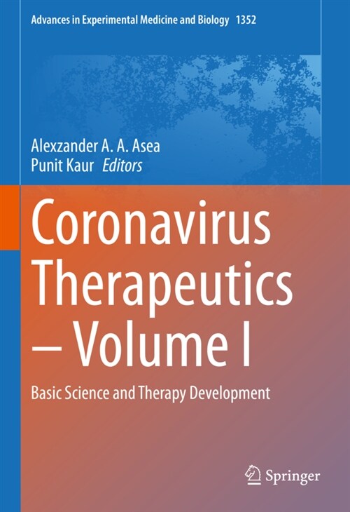 Coronavirus Therapeutics - Volume I: Basic Science and Therapy Development (Hardcover, 2021)