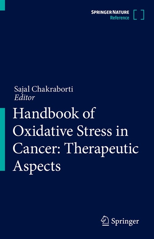 Handbook of Oxidative Stress in Cancer: Therapeutic Aspects (Hardcover)