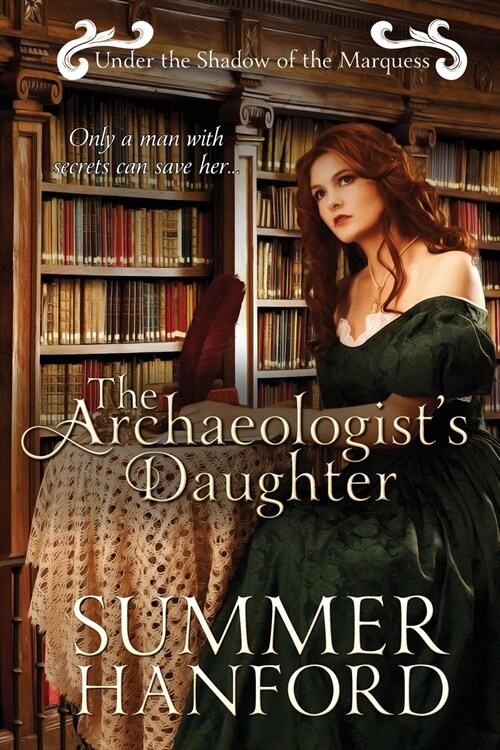 The Archaeologists Daughter (Paperback)