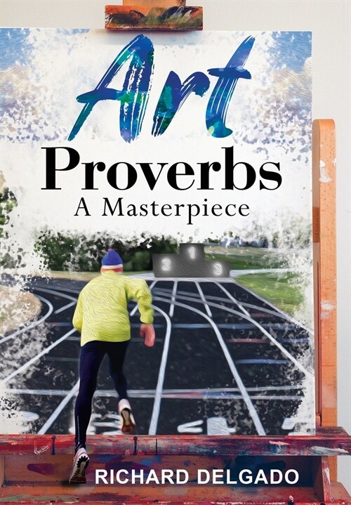 Art Proverbs: A Masterpiece (Hardcover)