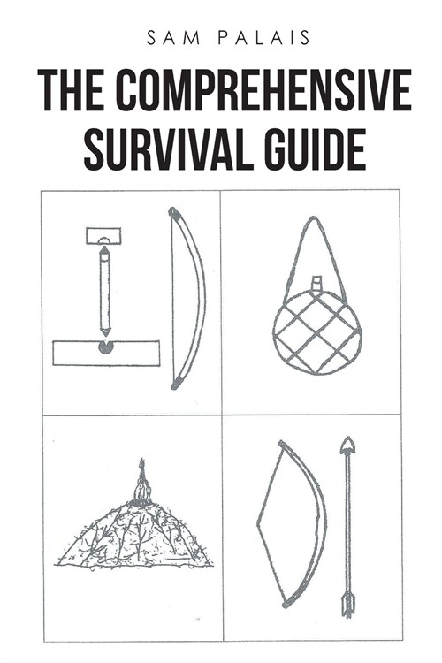The Comprehensive Survival Guide (Paperback)