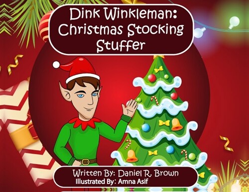 Dink Winkleman: Christmas Stocking Stuffer (Paperback)