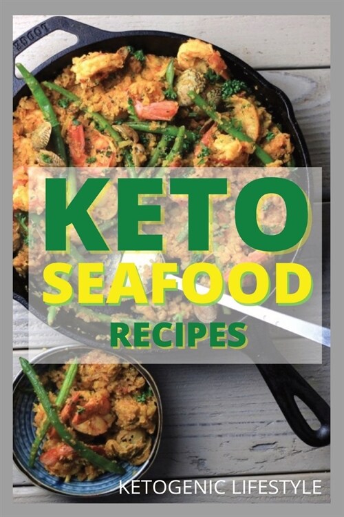 KETO SEAFOOD RECIPES (Paperback)