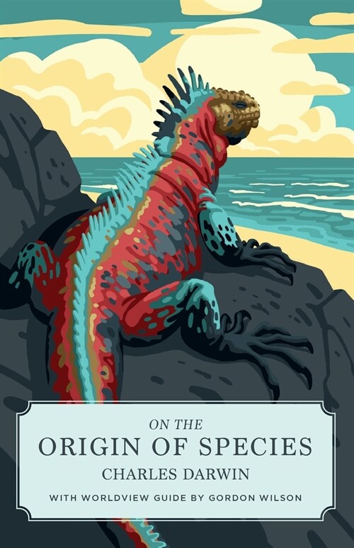 On the Origin of Species (Canon Classics Worldview Edition) (Paperback)