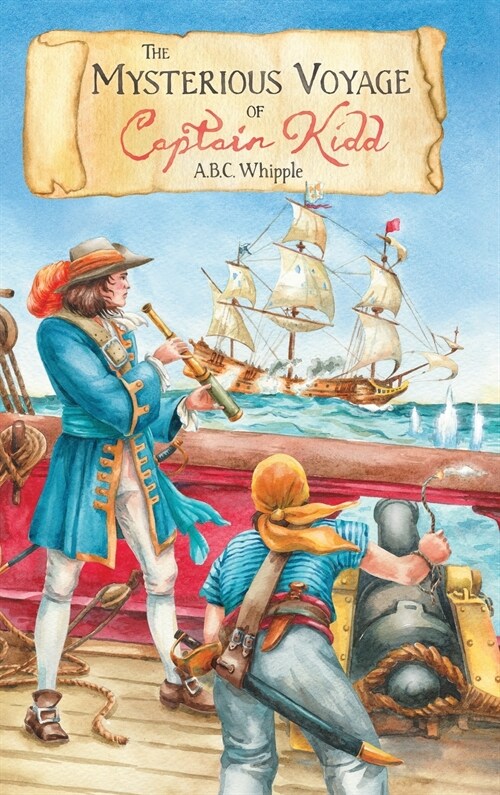 The Mysterious Voyage of Captain Kidd (Hardcover)