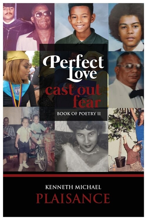 Perfect Love Cast Out Fear: Book of Poetry II (Paperback)