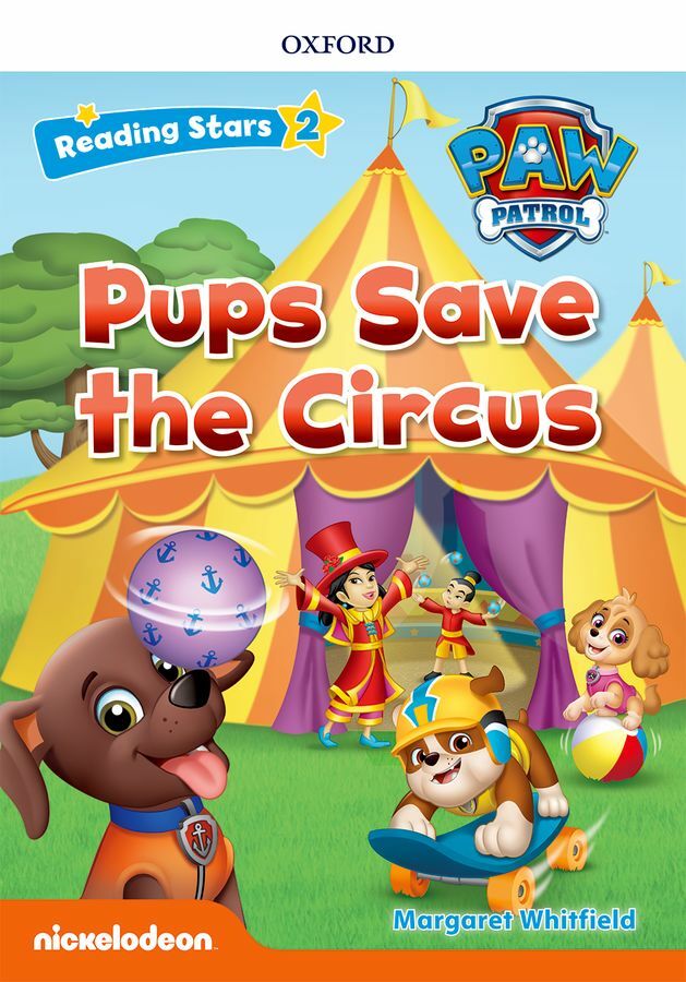 Reading Stars 2-2 : PAW Patrol Pups Save the Circus (Paperback)