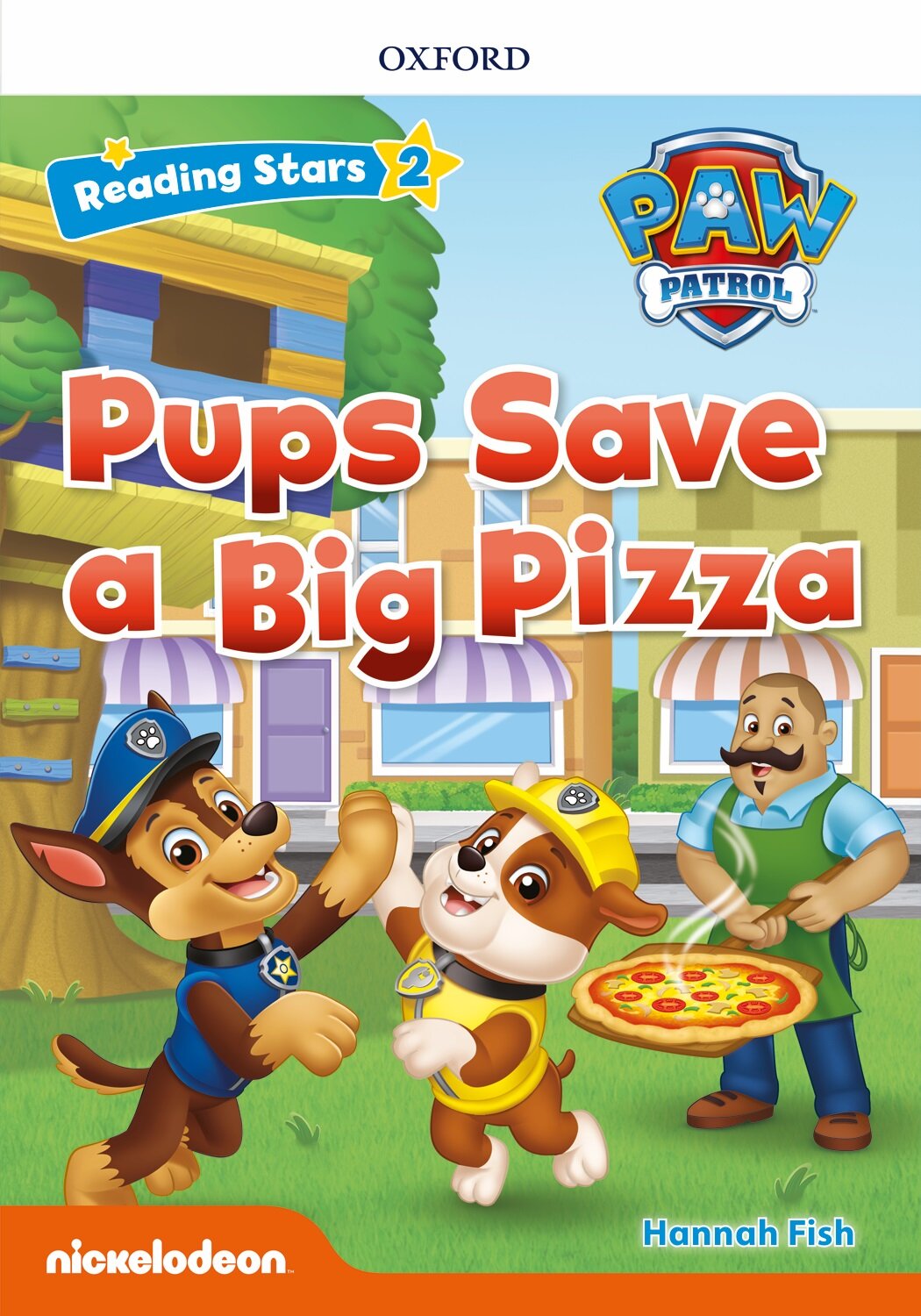 Reading Stars 2-5 : PAW Patrol Pups Save a Big Pizza (Paperback)