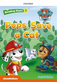 Reading Stars 3-6 : PAW Patrol Pups Save a Cat (Paperback)
