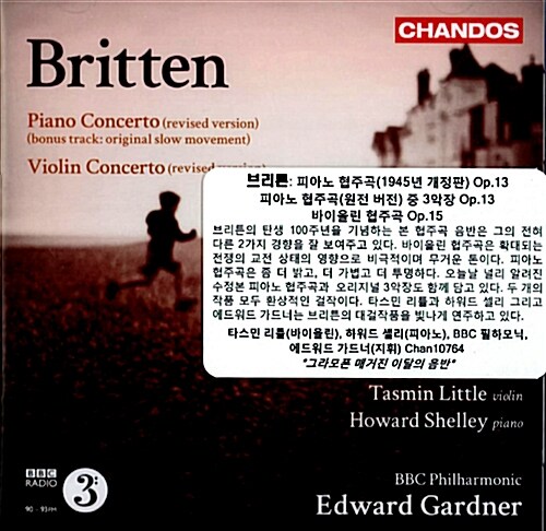 [수입] 브리튼 : 피아노 협주곡(1945년 개정판) Op.13, 피아노 협주곡(원전 버전) 중 3악장 Op.13 & 바이올린 협주곡 Op.15