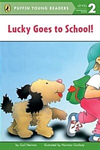 [중고] Level 2. Lucky Goes To School!