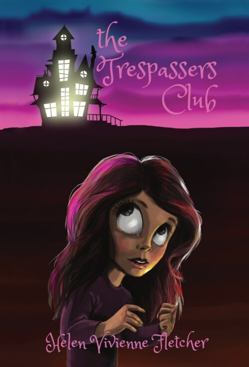 The Trespassers Club (Hardcover)