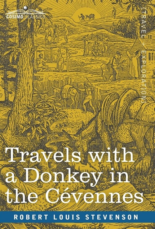 Travels with a Donkey in the C?ennes (Hardcover)