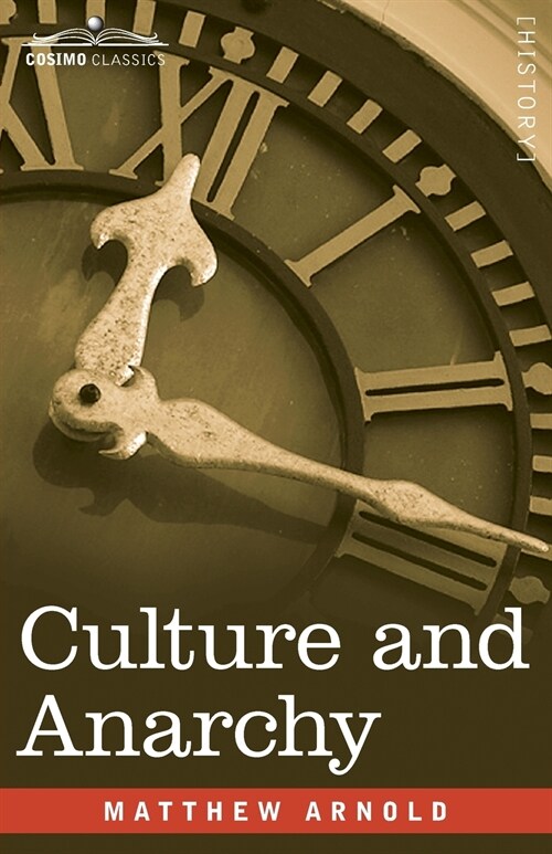 Culture and Anarchy (Paperback)