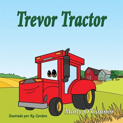 Travor Tractor: Espa?l (Paperback)