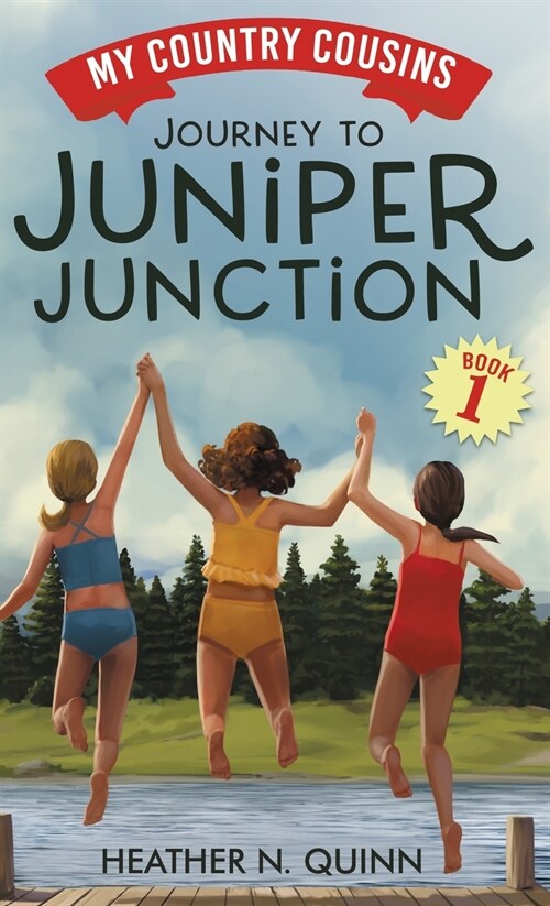 Journey to Juniper Junction (Hardcover)