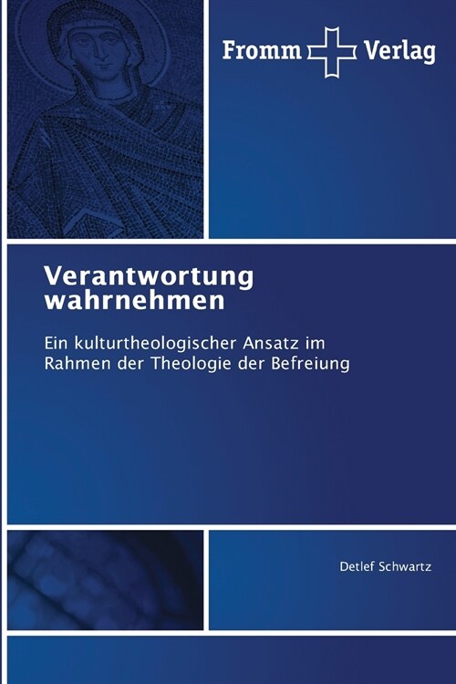 Verantwortung wahrnehmen (Paperback)