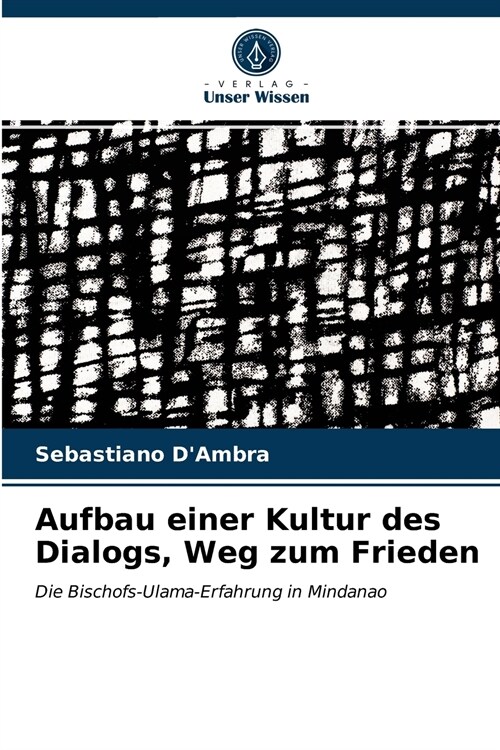 Aufbau einer Kultur des Dialogs, Weg zum Frieden (Paperback)