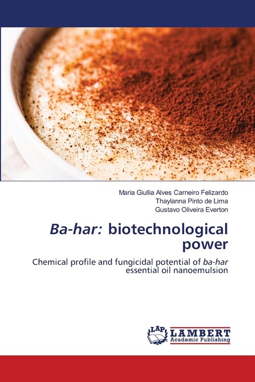 Ba-har: biotechnological power (Paperback)