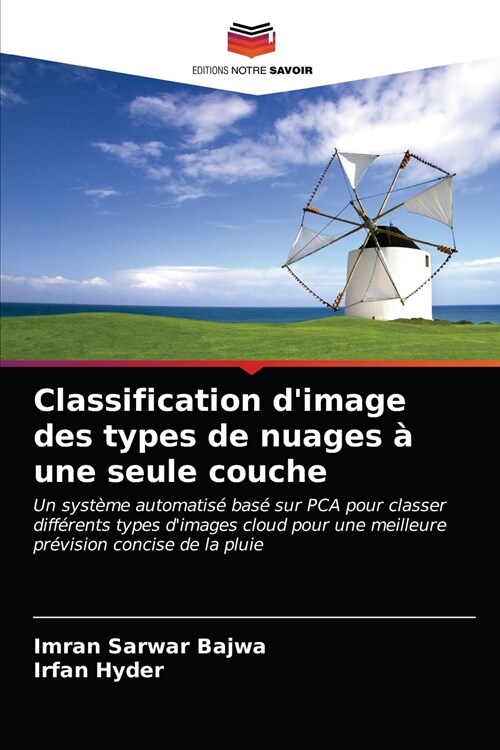 Classification dimage des types de nuages ?une seule couche (Paperback)