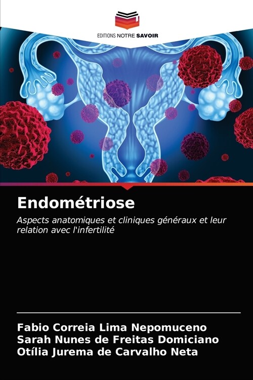 Endom?riose (Paperback)