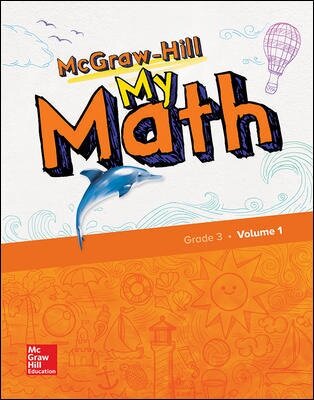 McGraw-Hill My Math, Grade 3, Student Edition, Volume 1 (Paperback)