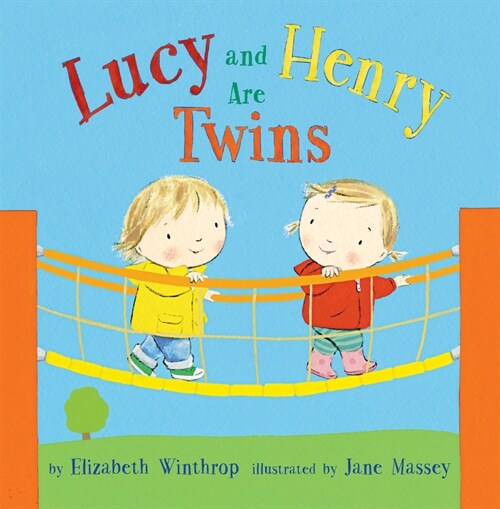 Lucy and Henry Are Twins (Paperback)
