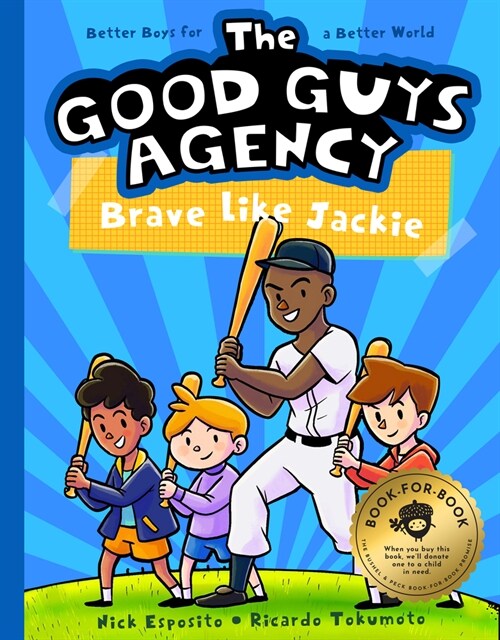 The Good Guys Agency: Brave Like Jackie Robinson: Boys for a Better World (Hardcover)