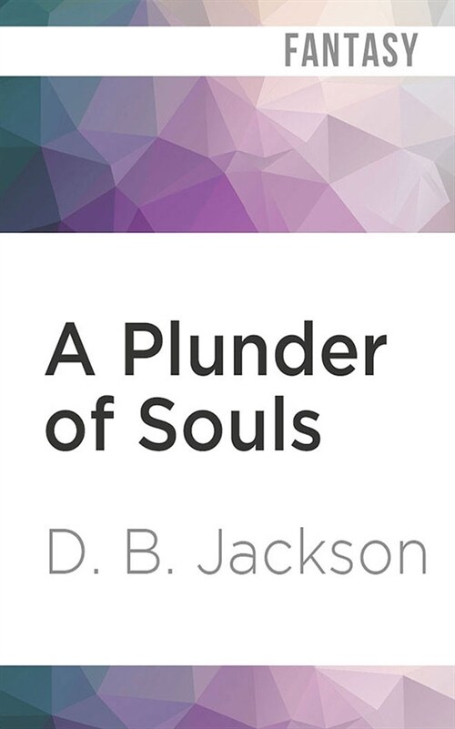 A Plunder of Souls (Audio CD)