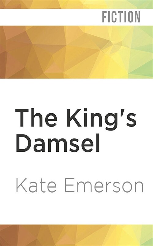 The Kings Damsel (Audio CD)