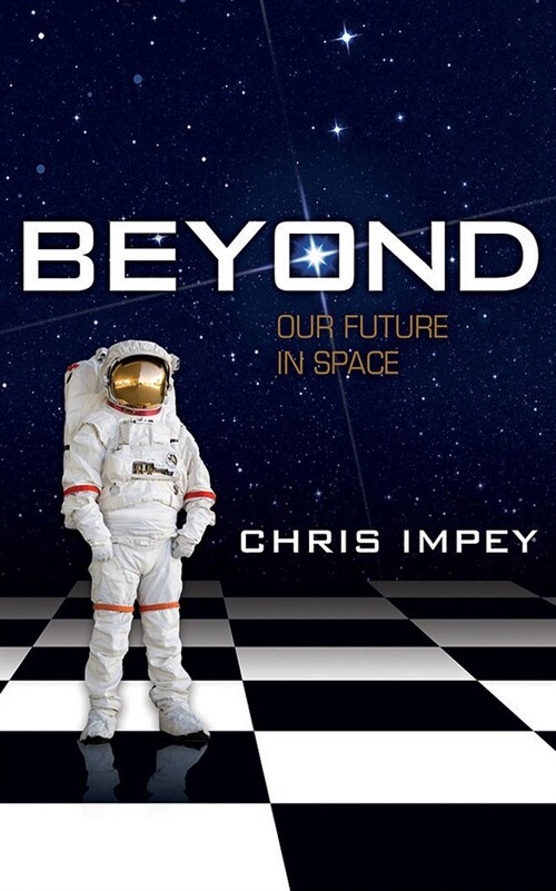 Beyond: Our Future in Space (Audio CD)